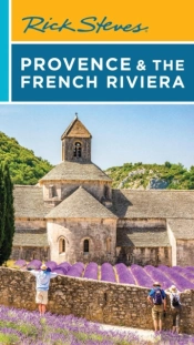 Rick Steves Provence & The French Riviera (Seventeenth Edition)