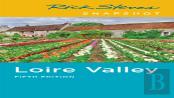 Rick Steves Snapshot Loire Valley (Fifth Edition)