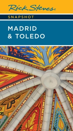 Bertrand.pt - Rick Steves Snapshot Madrid & Toledo
