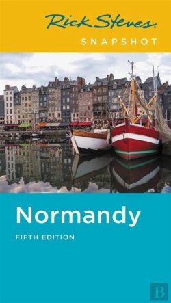 Bertrand.pt - Rick Steves Snapshot Normandy (Fifth Edition)