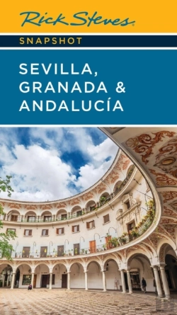 Bertrand.pt - Rick Steves Snapshot Sevilla, Granada & Andalucia (Eighth Edition)