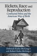 Rickets, Race And Reproduction