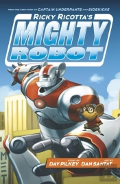 Ricky Ricotta'S Mighty Robot
