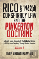 Rico 1962(D) Conspiracy Law And The Pinkerton Doctrine
