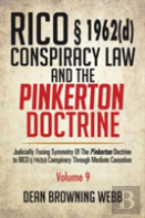 Rico 1962(D) Conspiracy Law And The Pinkerton Doctrine