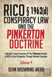 Rico 1962(D) Conspiracy Law And The Pinkerton Doctrine