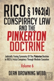 Rico 1962(D) Conspiracy Law And The Pinkerton Doctrine