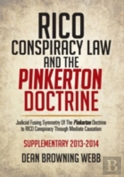 Rico Conspiracy Law And The Pinkerton Doctrine