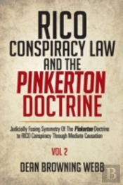 Rico Conspiracy Law And The Pinkerton Doctrine