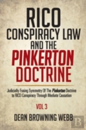 Rico Conspiracy Law And The Pinkerton Doctrine