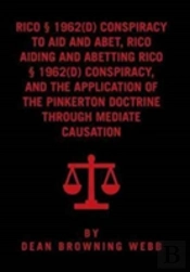 Rico Conspiracy Law And The Pinkerton Doctrine