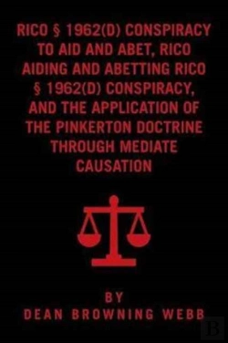 Bertrand.pt - Rico Conspiracy Law And The Pinkerton Doctrine