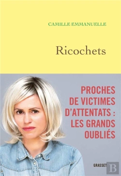 Bertrand.pt - Ricochets - Proches De Victimes D'Attentats : Les Grands Oublies