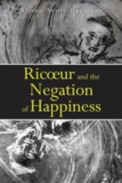 Bertrand.pt - Ricoeur And The Negation Of Happine