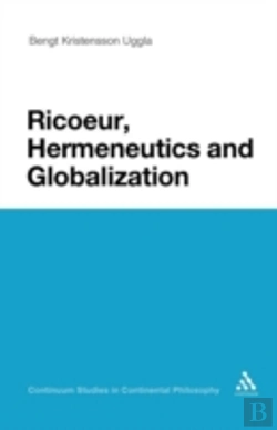 Bertrand.pt - Ricoeur, Hermeneutics, And Globalization
