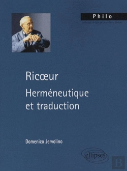Bertrand.pt - Ricoeur. Herméneutique Et Traduction