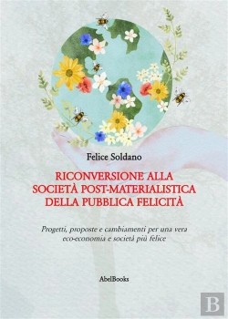 Bertrand.pt - Riconversione Alla Società Post-Materialistica Della Pubblica Felicità