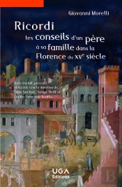 'Ricordi', Les Conseils D'Un Père À Sa Famille Dans La Florence Du Xve Siècle
