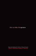 Rid Of My Disgrace