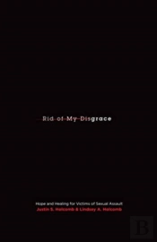 Rid Of My Disgrace