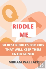Riddle Me