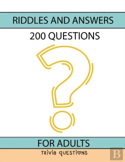 Bertrand.pt - Riddles And Answers, 200 Questions, For Adults Book