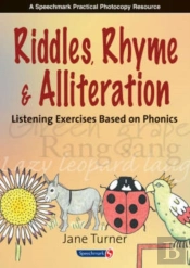 Riddles, Rhymes And Alliteration