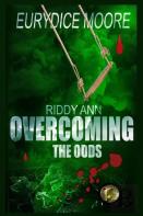 Riddy Ann Overcoming The Odds