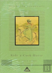 Ride A Cock Horse And Other Rhymes And Stories