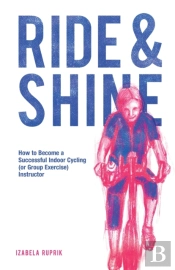 Ride And Shine