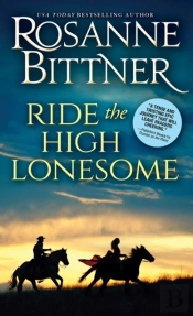 Ride The High Lonesome