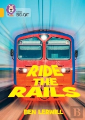 Ride The Rails