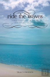Ride The Waves