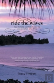Ride The Waves - Volume Ii: How To Take