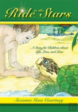 Bertrand.pt - Ride To The Stars, A Story For Children About Life, Loss, And Love