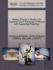 Ridens (Frank) V. Illinois U.S. Supreme Court Transcript Of Record With Supporting Pleadings