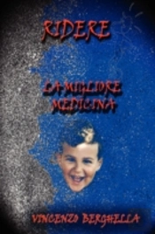Ridere, La Migliore Medicina Barzellette Per Tutti