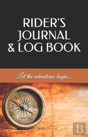 Rider'S Journal & Log Book