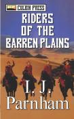 Riders Of The Barren Plains