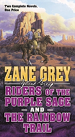 Bertrand.pt - Riders Of The Purple Sage And The Rainbow Trail