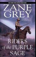 Riders Of The Purple Sage By Zane Grey