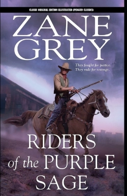 Bertrand.pt - Riders Of The Purple Sage By Zane Grey