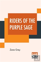 Riders Of The Purple Sage