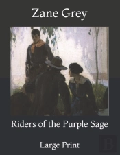Riders Of The Purple Sage
