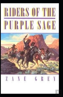 Bertrand.pt - Riders Of The Purple Sage (Illustrated Edition)