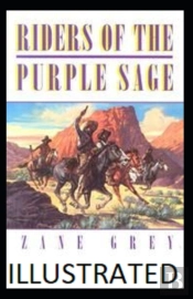 Riders Of The Purple Sage Illustrated