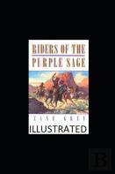 Riders Of The Purple Sage Illustrated
