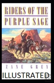 Riders Of The Purple Sage Illustrated