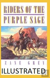 Riders Of The Purple Sage Illustrated