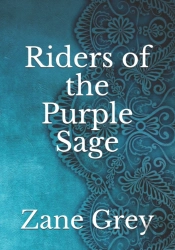 Riders Of The Purple Sage